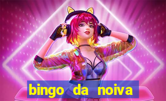 bingo da noiva para imprimir