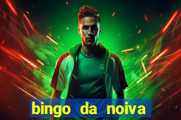 bingo da noiva para imprimir