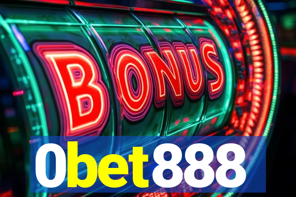 0bet888