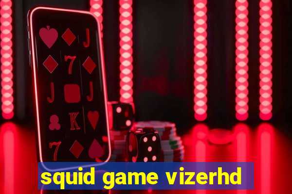 squid game vizerhd