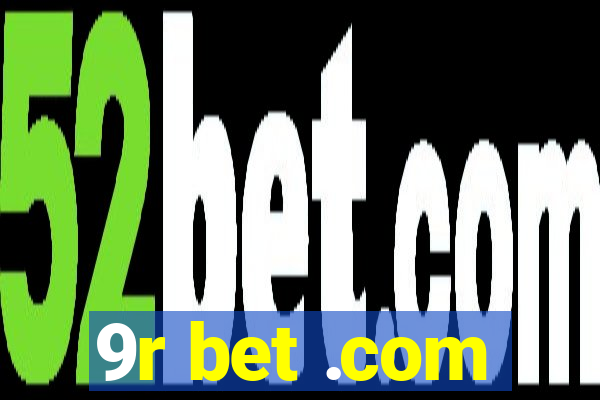 9r bet .com