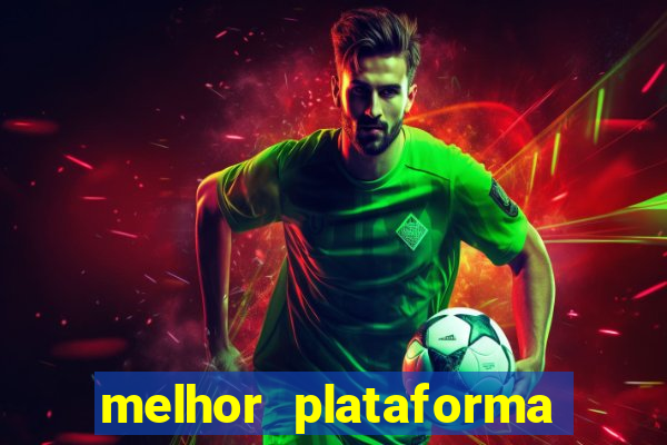 melhor plataforma para jogar