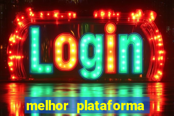 melhor plataforma para jogar