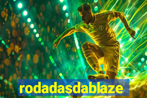 rodadasdablaze