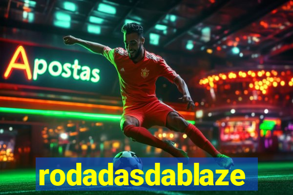 rodadasdablaze