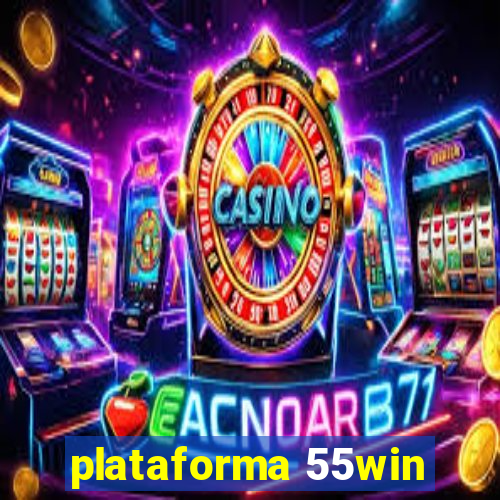 plataforma 55win