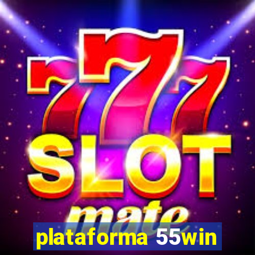 plataforma 55win