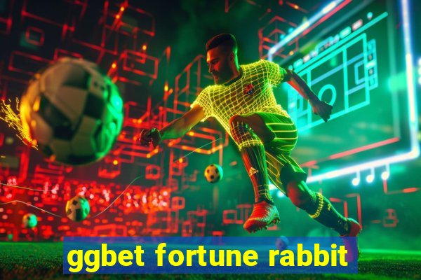 ggbet fortune rabbit