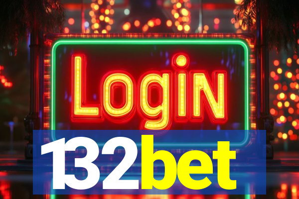 132bet