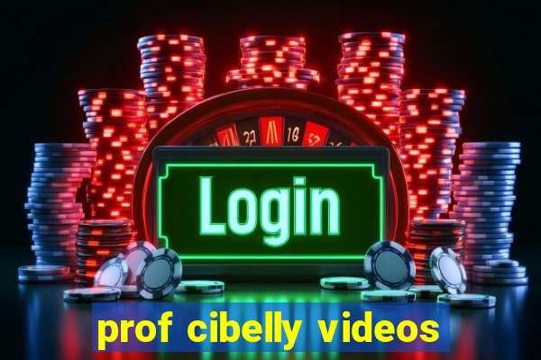 prof cibelly videos