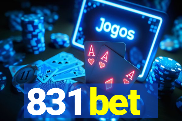 831 bet