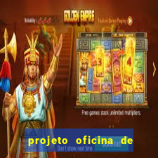 projeto oficina de jogos educativos