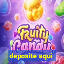 deposite aqui