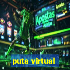 puta virtual