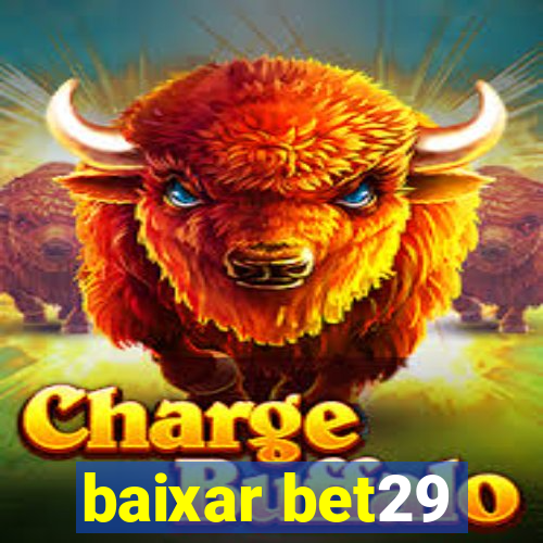 baixar bet29