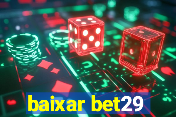 baixar bet29