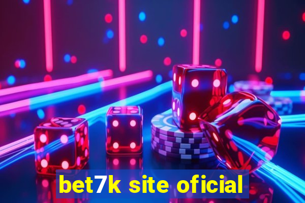 bet7k site oficial