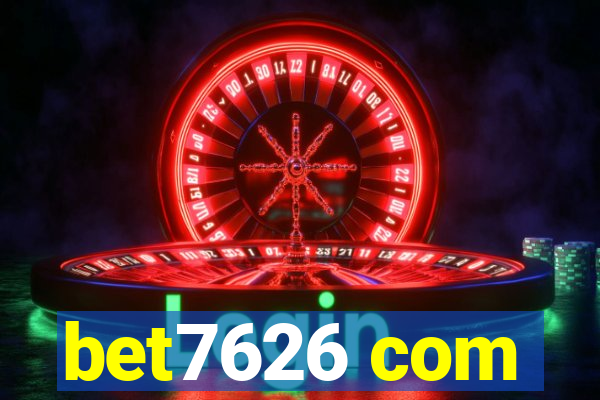 bet7626 com