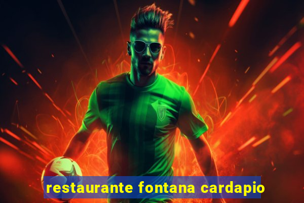 restaurante fontana cardapio