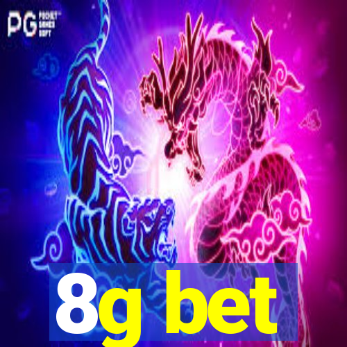 8g bet