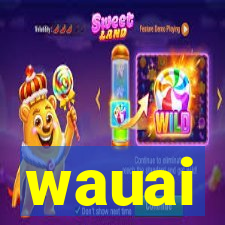 wauai