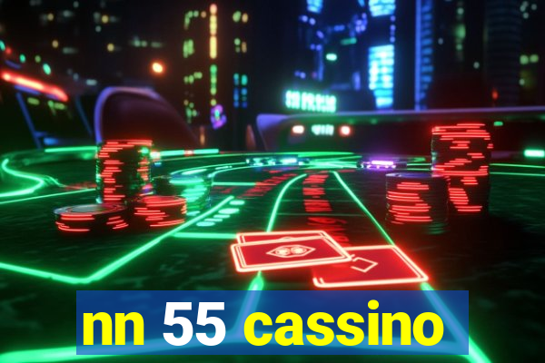 nn 55 cassino