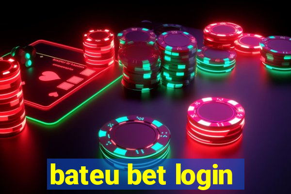 bateu bet login