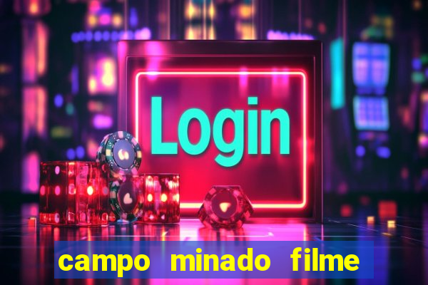 campo minado filme final explicado