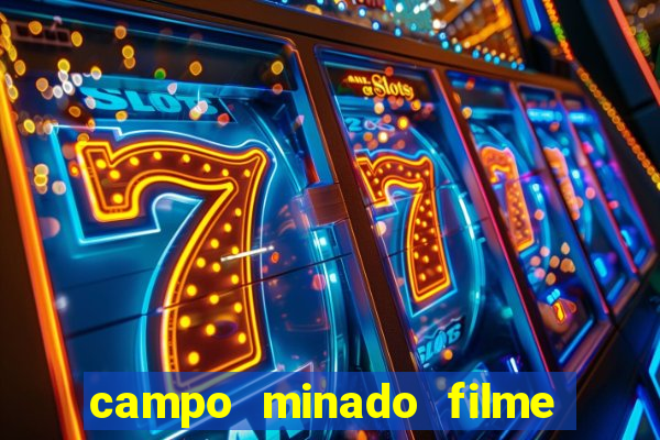 campo minado filme final explicado