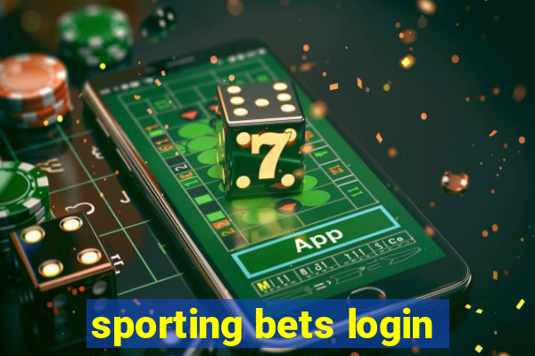 sporting bets login