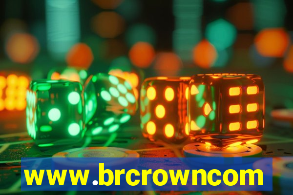 www.brcrowncom