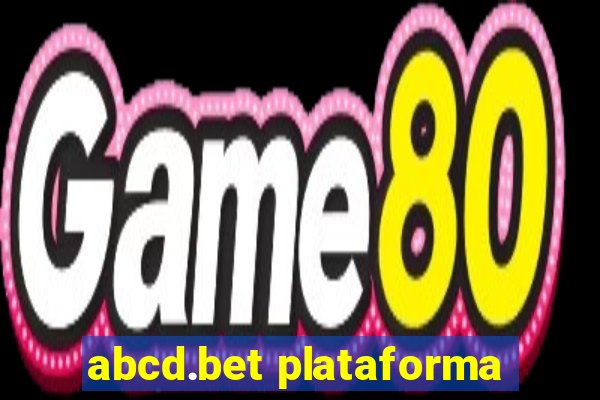 abcd.bet plataforma