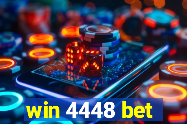 win 4448 bet