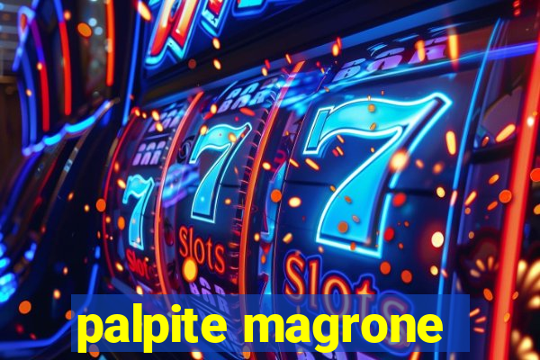 palpite magrone