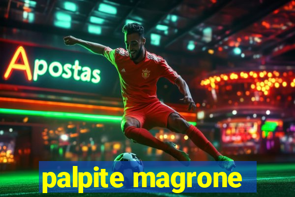 palpite magrone