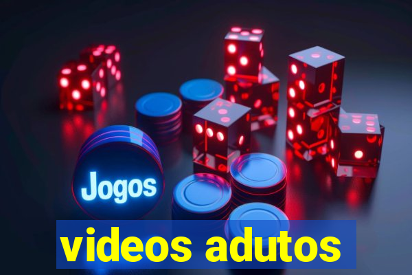 videos adutos