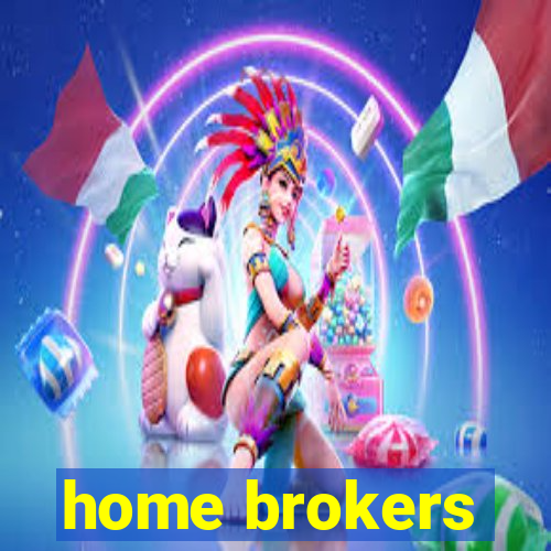 home brokers