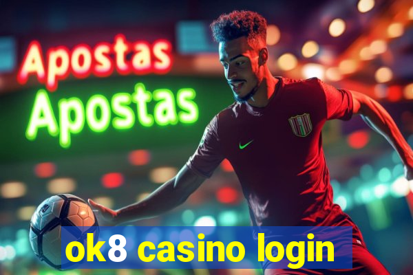 ok8 casino login