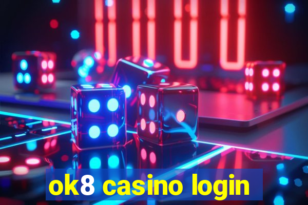 ok8 casino login