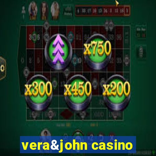 vera&john casino