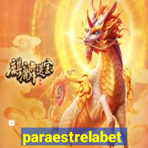 paraestrelabet