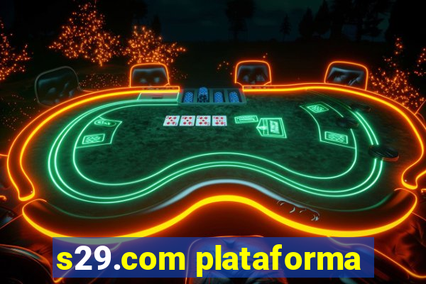 s29.com plataforma