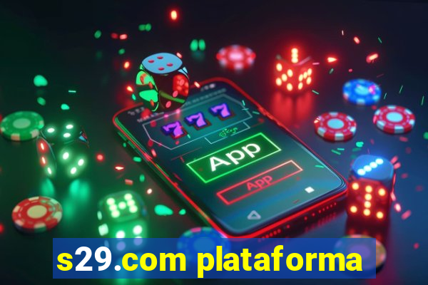 s29.com plataforma