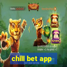 chill bet app