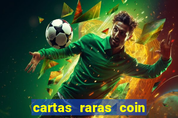 cartas raras coin master 2024