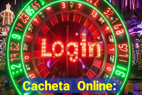 Cacheta Online: Jogo de Cartas