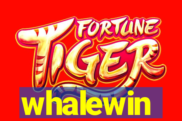 whalewin