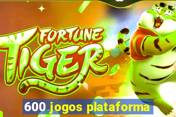 600 jogos plataforma