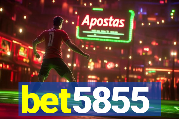 bet5855