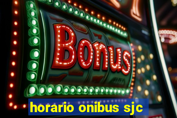 horario onibus sjc